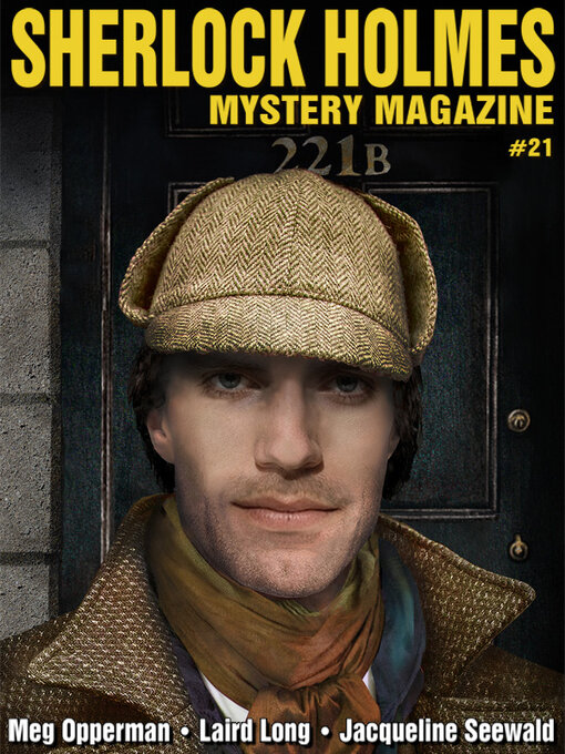 Title details for Sherlock Holmes Mystery Magazine, Volume 21 by Arthur Conan Doyle - Available